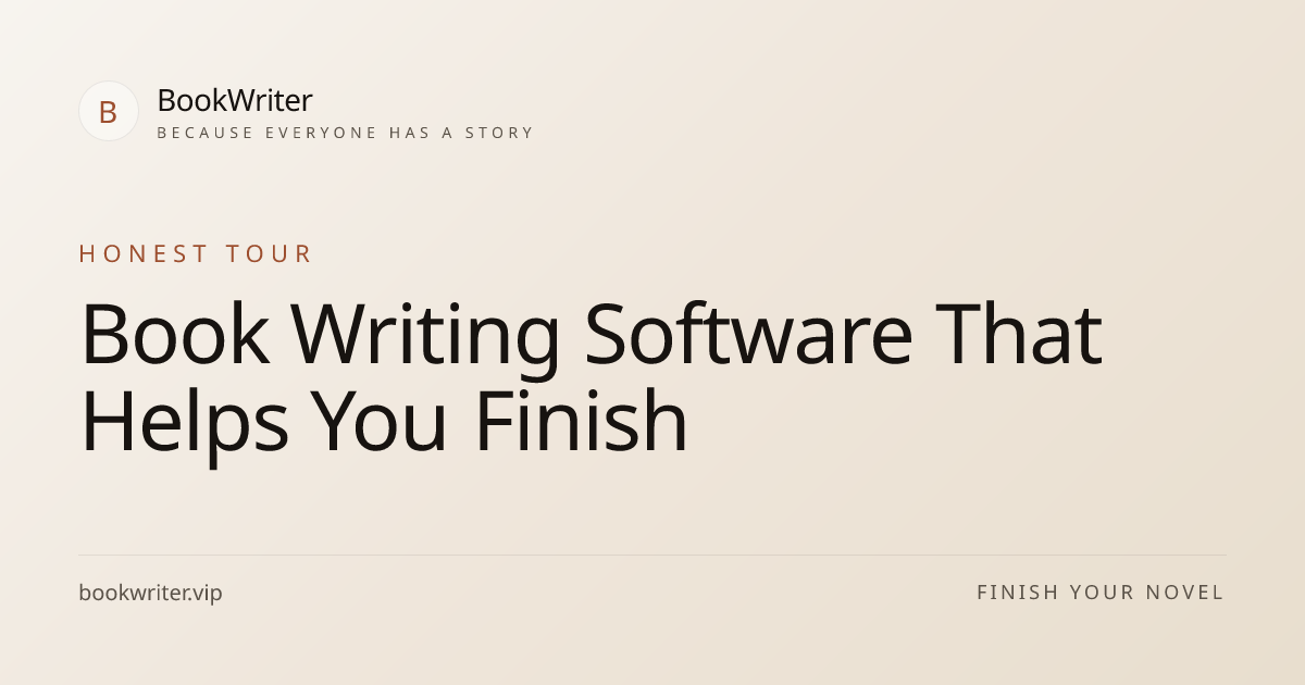Book Writing Software That Helps You Finish | BookWriter