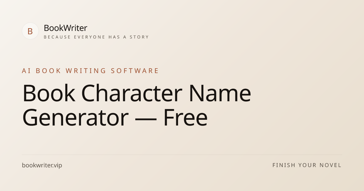 Book Character Name Generator — Free | BookWriter