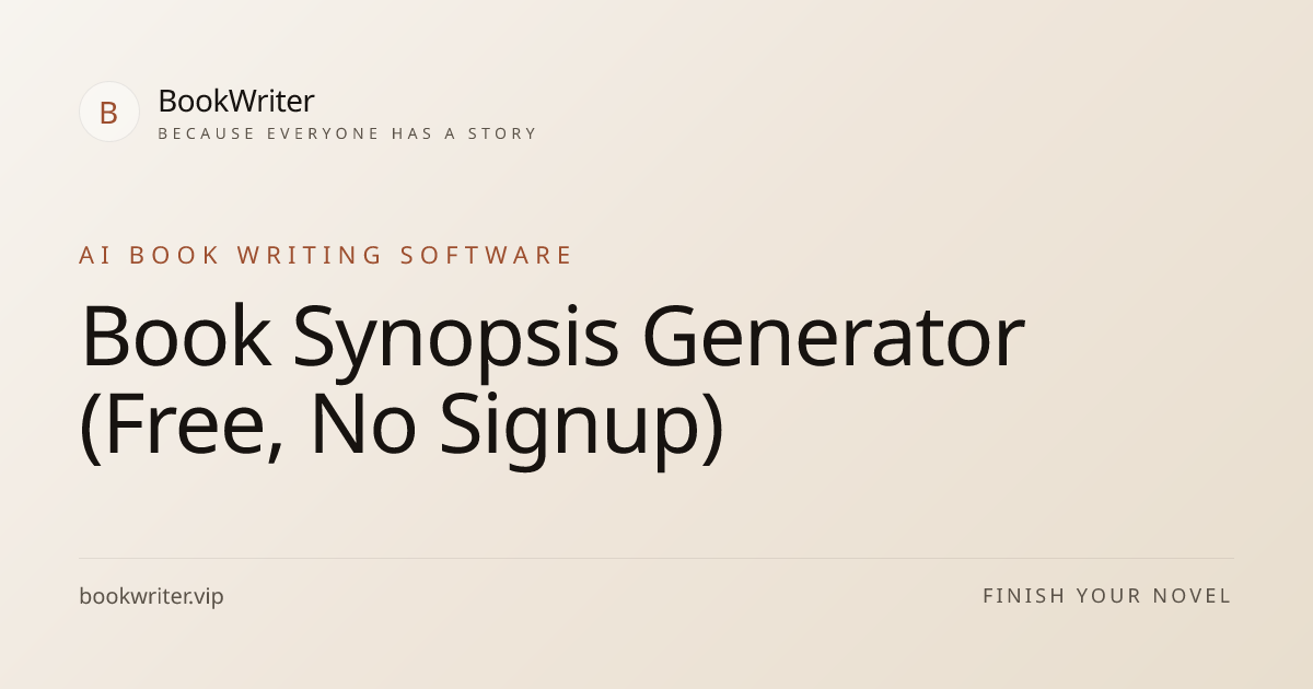 Book Synopsis Generator (Free, No Signup) | BookWriter
