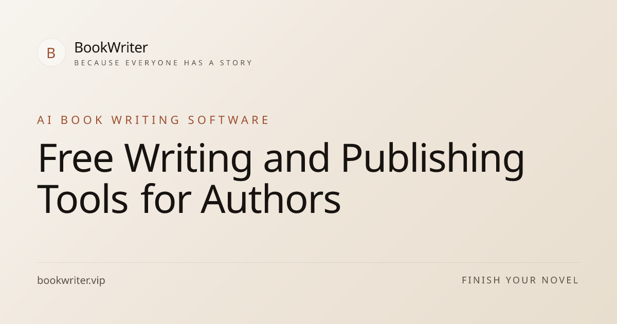 Free Writing and Publishing Tools for Authors | BookWriter