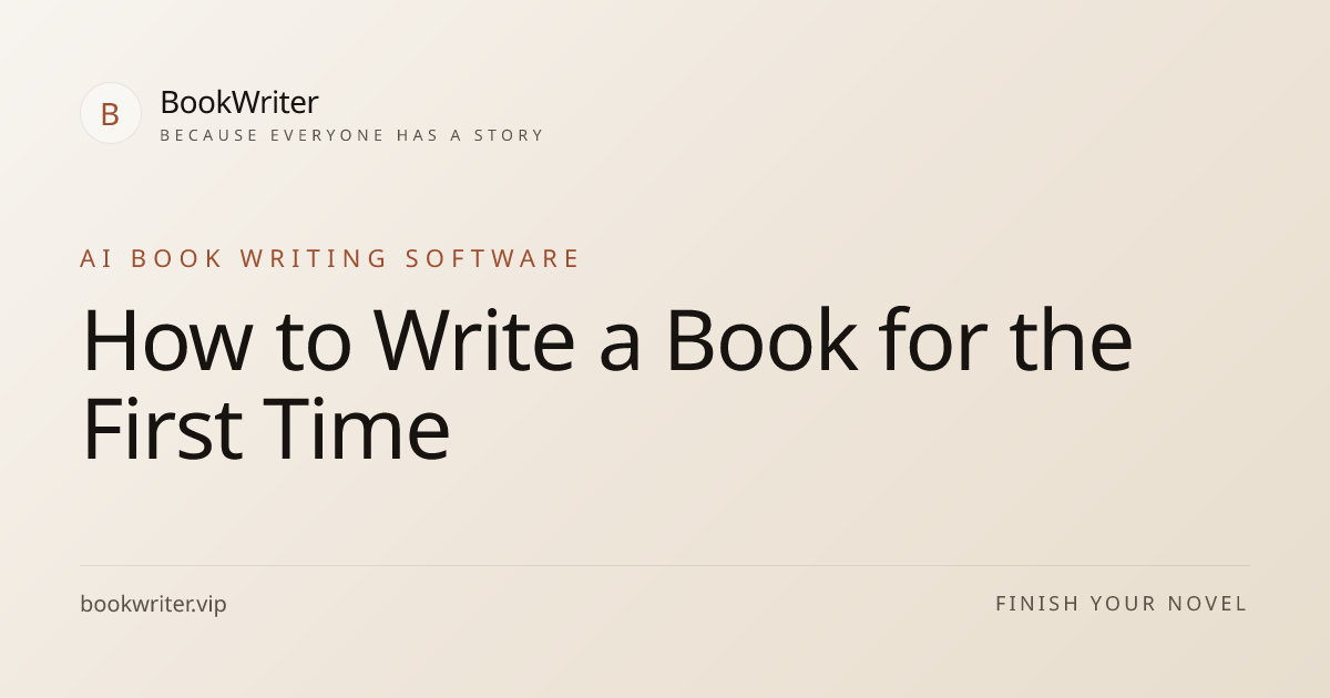 How to Write a Book for the First Time | BookWriter